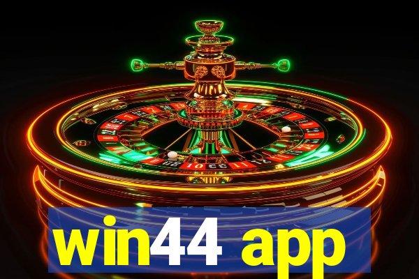 win44 app