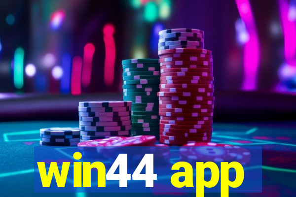 win44 app