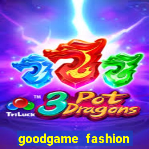 goodgame fashion click jogos