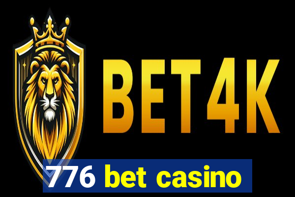 776 bet casino