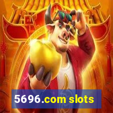 5696.com slots