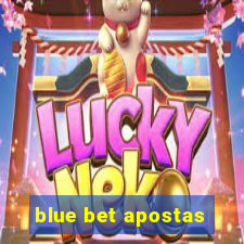 blue bet apostas