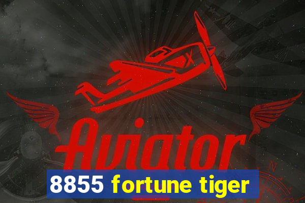 8855 fortune tiger