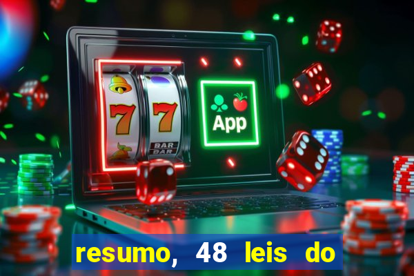 resumo, 48 leis do poder pdf