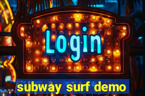 subway surf demo