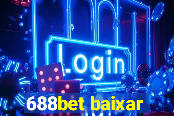 688bet baixar