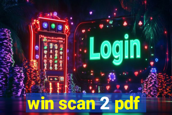 win scan 2 pdf