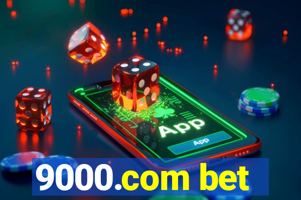 9000.com bet