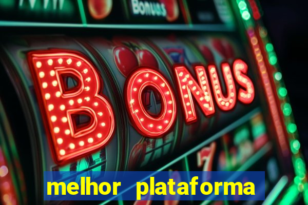 melhor plataforma fortune rabbit