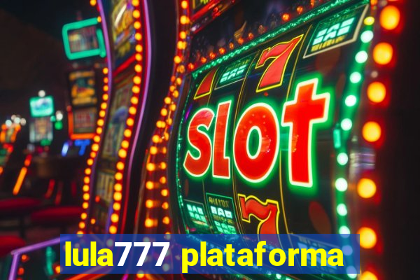 lula777 plataforma