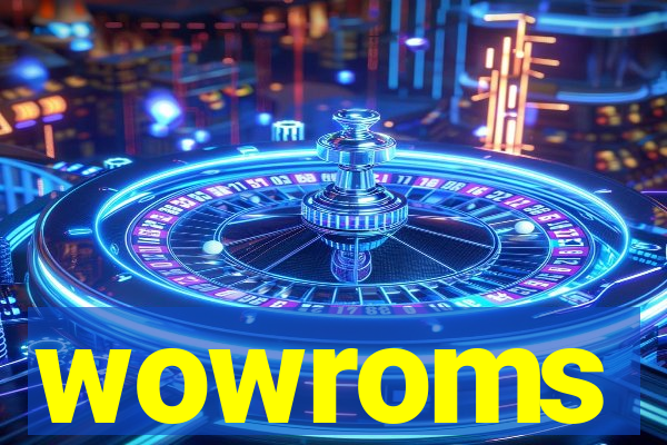 wowroms