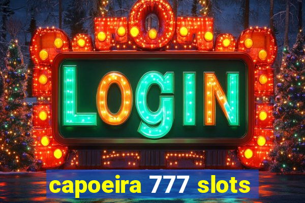 capoeira 777 slots