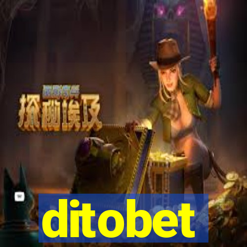 ditobet