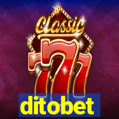 ditobet