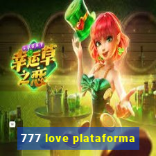 777 love plataforma