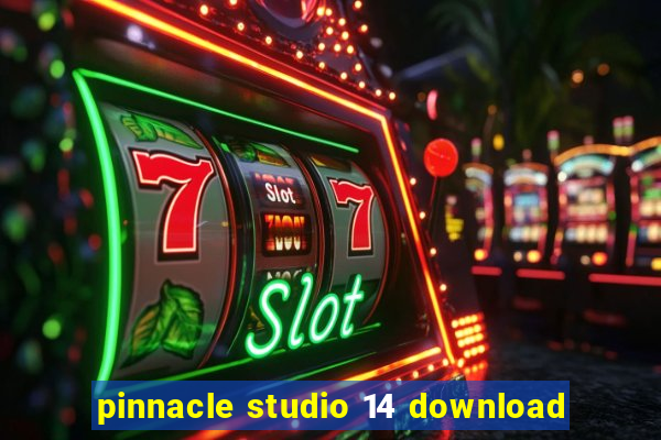 pinnacle studio 14 download