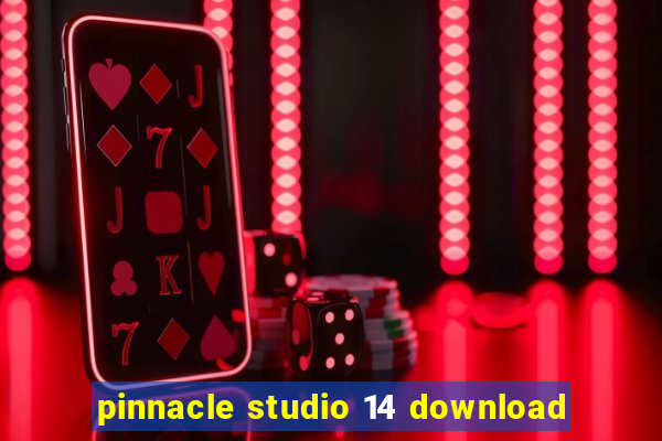 pinnacle studio 14 download