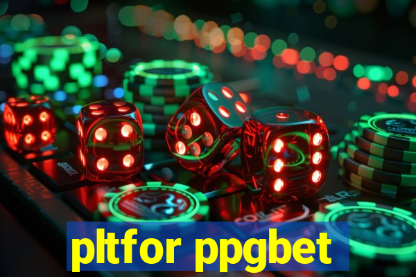 pltfor ppgbet