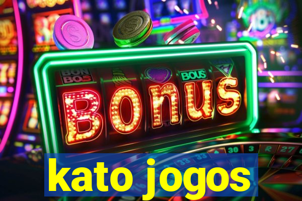 kato jogos