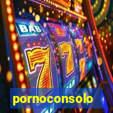 pornoconsolo