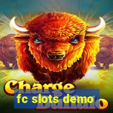 fc slots demo