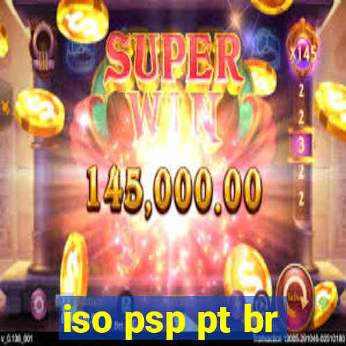 iso psp pt br