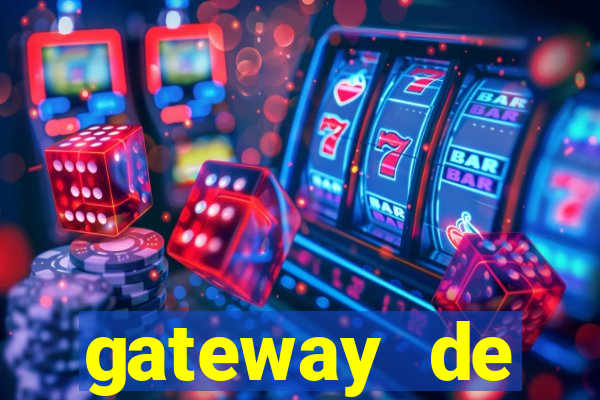 gateway de pagamento para cassino