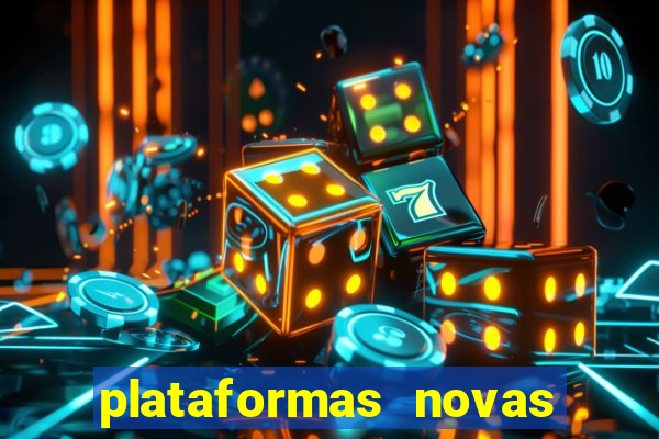 plataformas novas fortune tiger