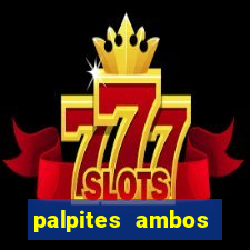 palpites ambos marcam hoje