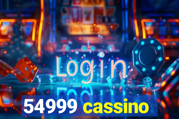 54999 cassino