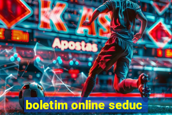 boletim online seduc