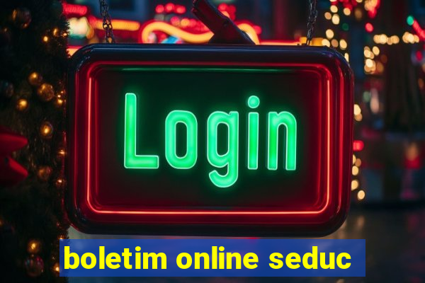 boletim online seduc