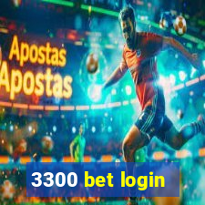 3300 bet login