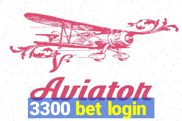 3300 bet login