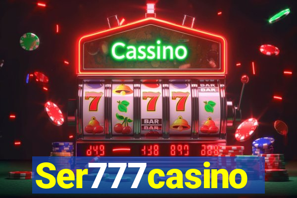 Ser777casino