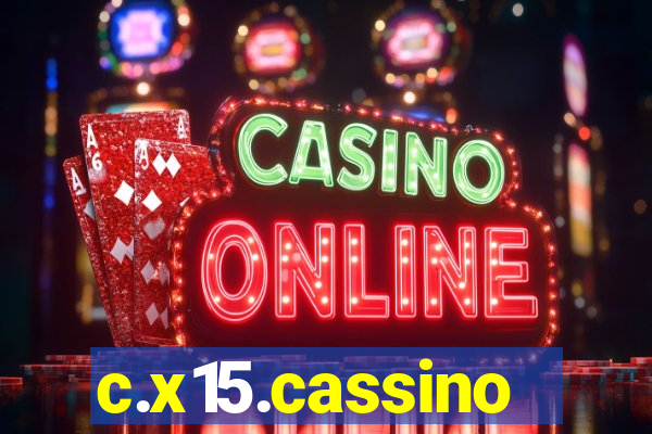 c.x15.cassino