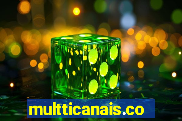 multticanais.com