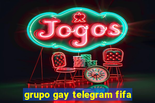 grupo gay telegram fifa