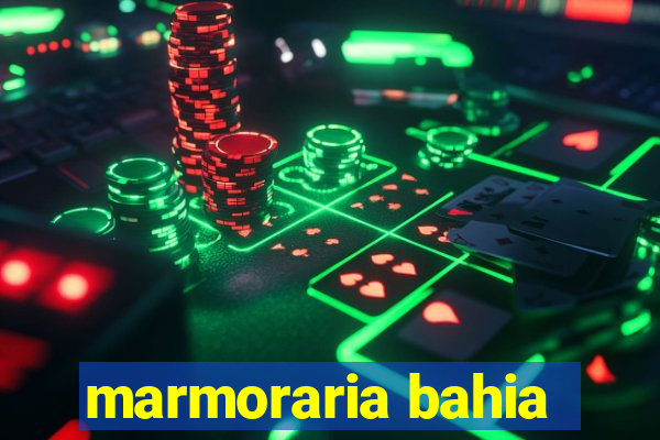 marmoraria bahia