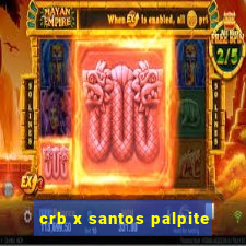 crb x santos palpite