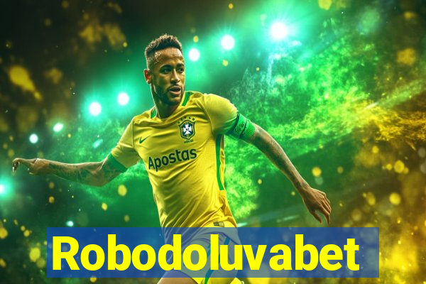 Robodoluvabet