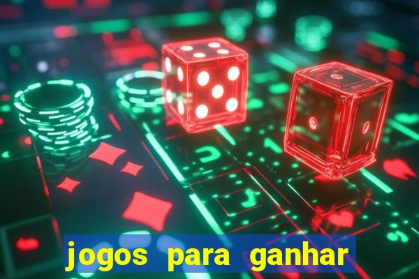 jogos para ganhar dinheiro sem depositar nada