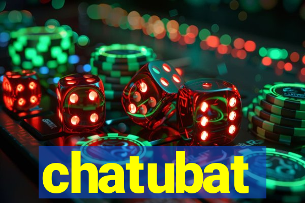 chatubat