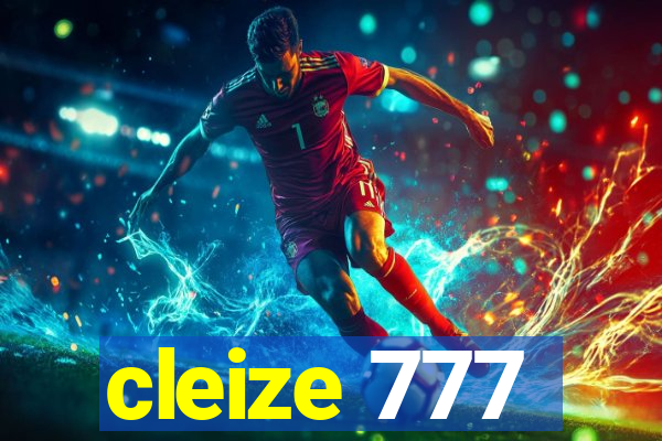 cleize 777