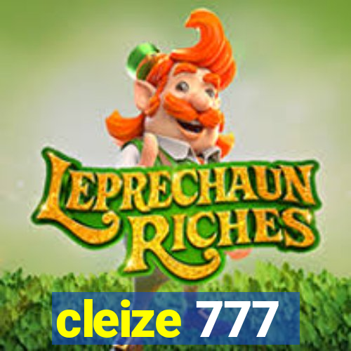 cleize 777