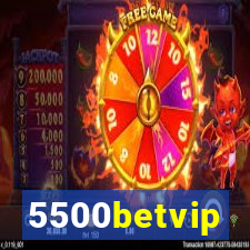 5500betvip