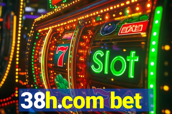 38h.com bet