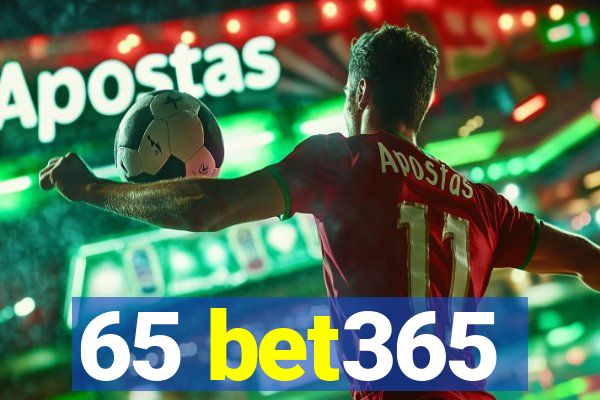 65 bet365