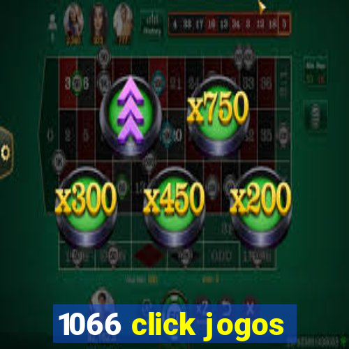 1066 click jogos