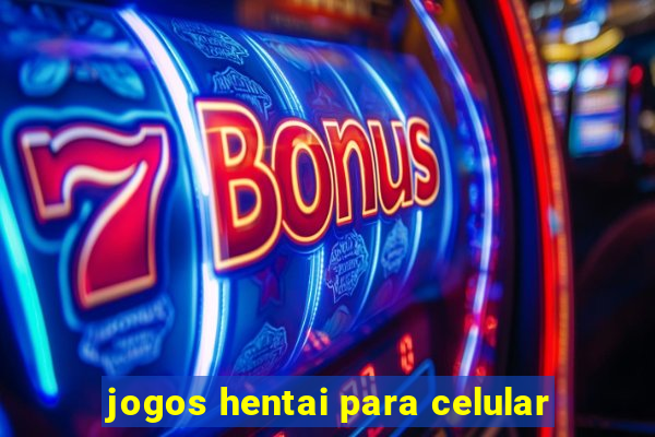 jogos hentai para celular